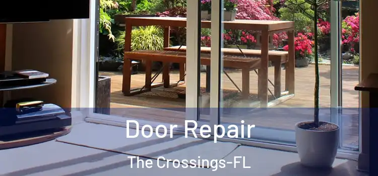Door Repair The Crossings-FL