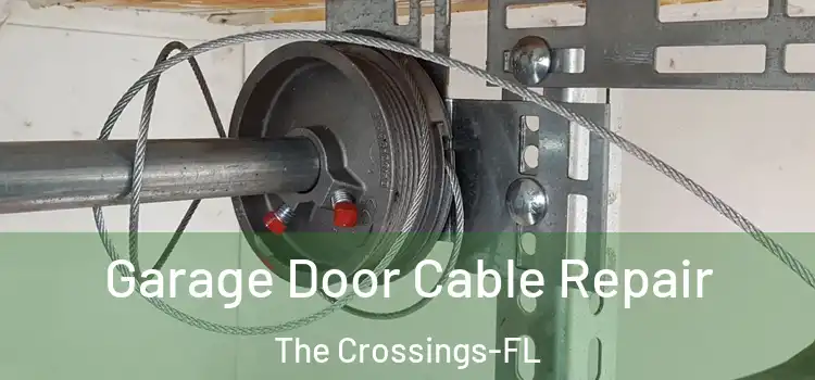  Garage Door Cable Repair The Crossings-FL